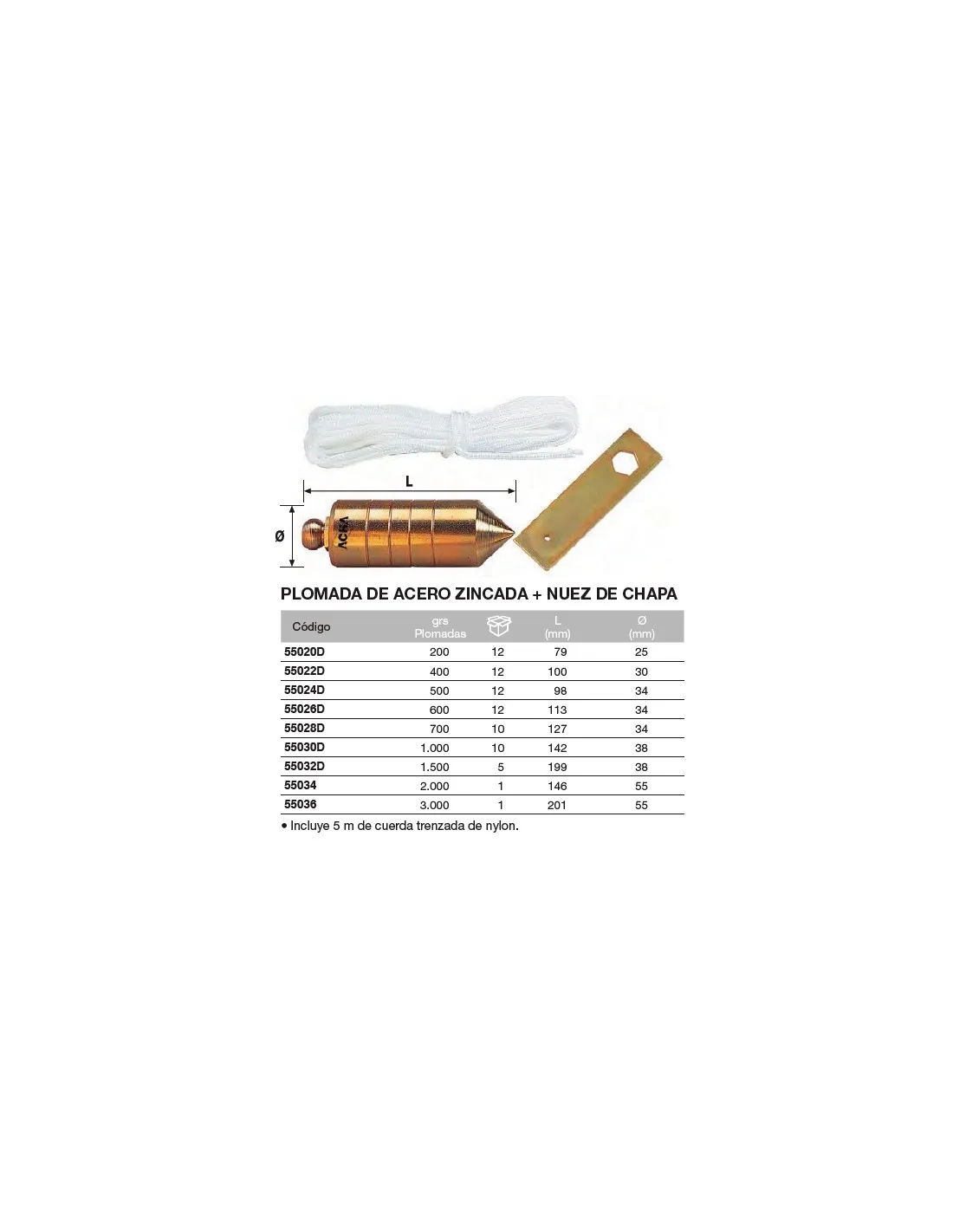 Plomada de acero zincada + Nuez de pletina  1.000grs
